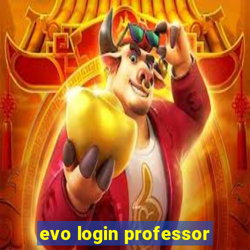 evo login professor